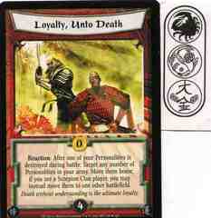 Loyalty, Unto Death FOIL