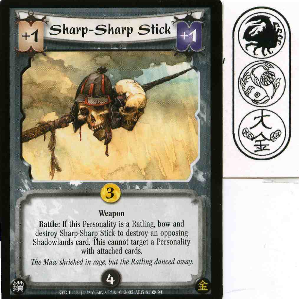Sharp-Sharp Stick