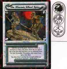 The Kharmic Wheel Spins