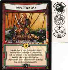 Now Face Me!