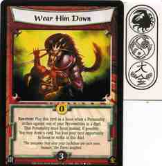 Wear Him Down