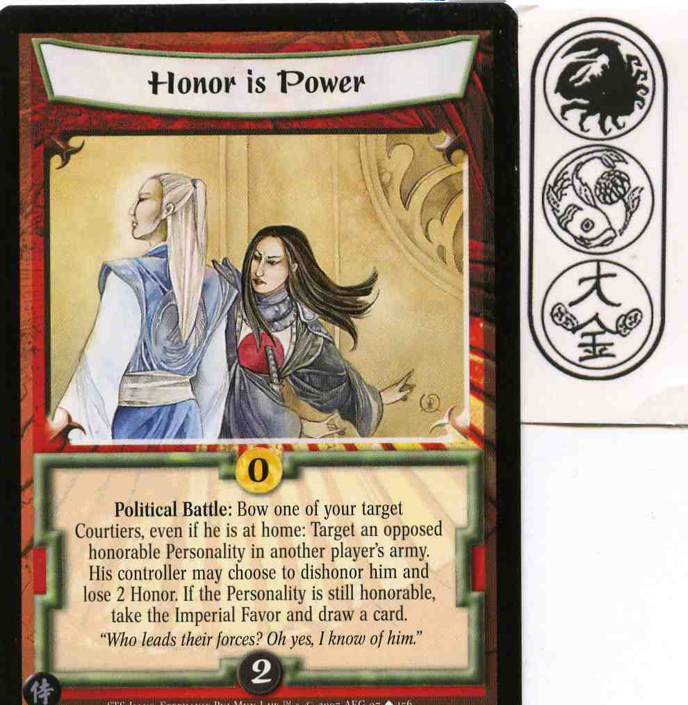 Honor is Power