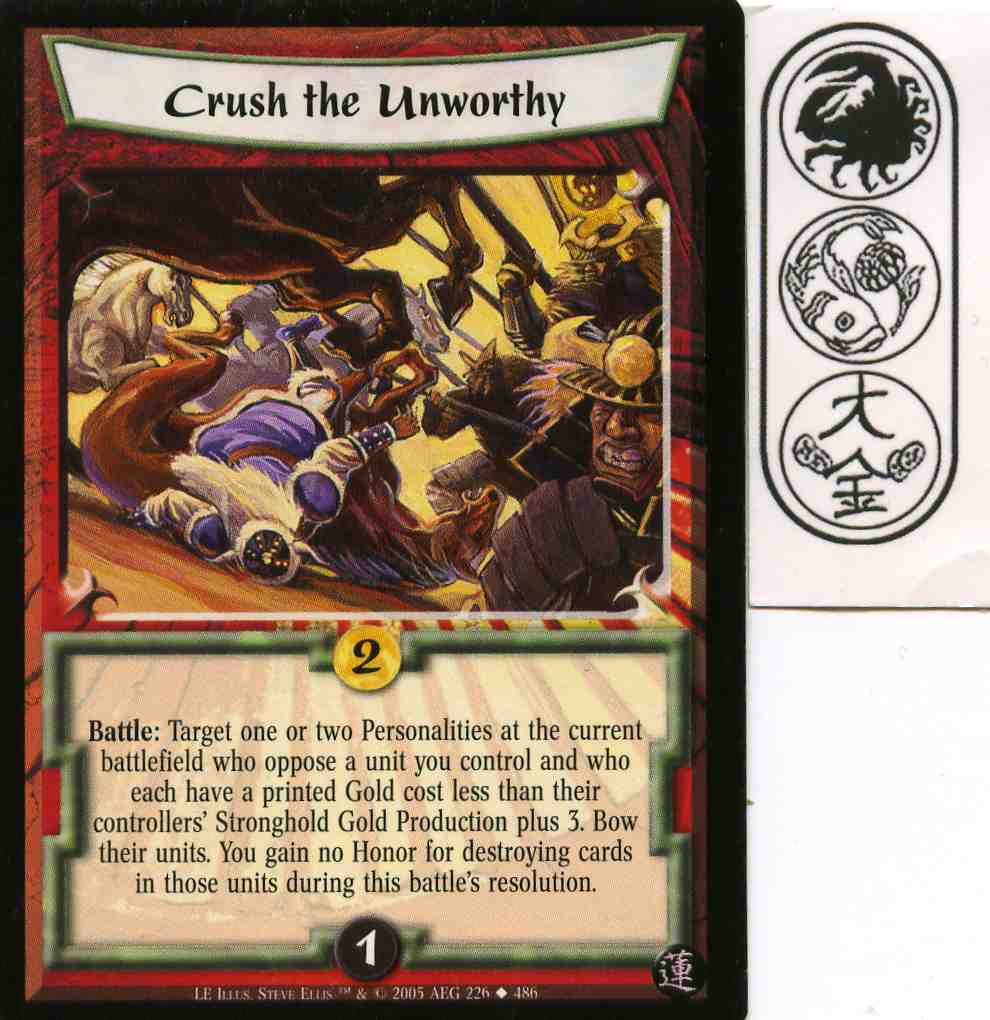 Crush the Unworthy