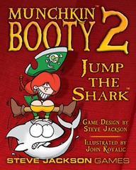 Munchkin Booty 2: Jump the Shark Munchkin Booty 2: Jump the Shark