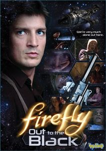 Firefly out to the black Firefly out to the black