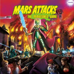 Mars Attacks The Miniatures Game Mars Attacks The Miniatures Game