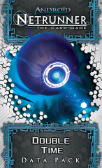 Double Time - Data Pack (Android Netrunner) Double Time - Data Pack (Android Netrunner)