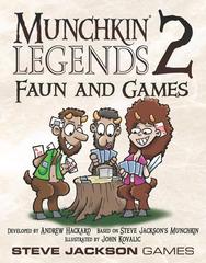 Munchkin Legends 2 - Faun and Games Munchkin Legends 2 - Faun and Games
