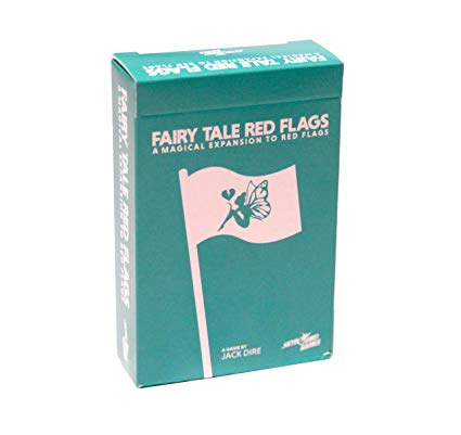 Red Flags: Fairy Tale Red Flags Red Flags: Fairy Tale Red Flags