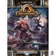Iron Kingdoms Urban Adventure RPG Book Iron Kingdoms Urban Adventure RPG Book