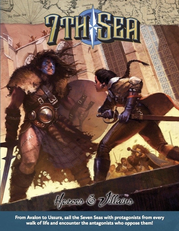 7th Sea - Heroes & Villians - 2nd Ed