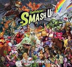 Smash Up - The Bigger Geekier Box Smash Up - The Bigger Geekier Box