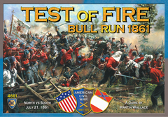 Test of Fire: Bull Run 1861 Test of Fire: Bull Run 1861