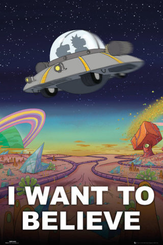 #71 - Rick and Morty I Want To Believe