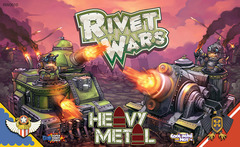 Rivet Wars: Heavy Metal Rivet Wars: Heavy Metal