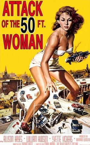 #96 - Attack of the 50 Foot Woman
