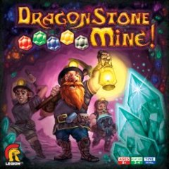 Dragon Stone Mine! Dragon Stone Mine!