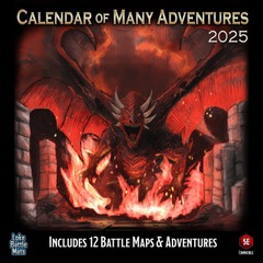 Calendar of Many Adventures 2025 (12 maps and 12 5E adventures)