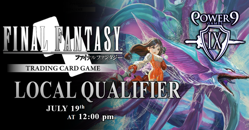 Final Fantasy TCG: Local Regional Qualifier