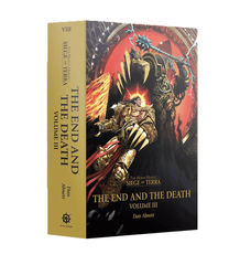Siege of Terra: the End And the Death volume III