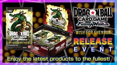 DBSCG FW Wish for Shenron FB07 Release EVENT