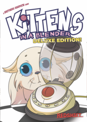 Kittens in a Blender (Deluxe Edition)