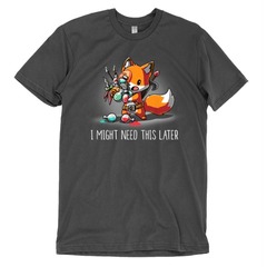 I might need this T-Shirt (XL)