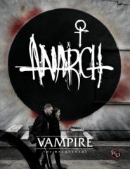 Vampire: The Masquerade - The Anarch (Sourcebook)