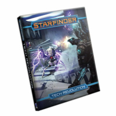STARFINDER RPG TECH REVOLUTION