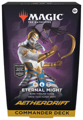 Aetherdrift Commander Deck - Eternal Might