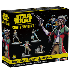 Star Wars: Shatterpoint - That's Good Business Squad Pack