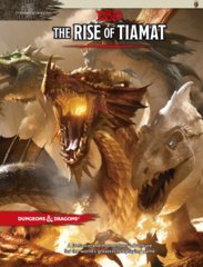 Dungeons and Dragons RPG: Tyranny of Dragons-The Rise of Tiamat