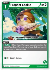 Prophet Cookie - BS1-063 - C