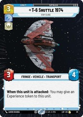 T-6 Shuttle 1974 - Stay Close - Hyperspace - Foil