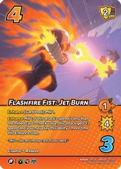 Flashfire Fist: Jet Burn (XR) - 1st Edition