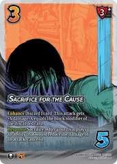 Sacrifice for the Cause - Foil