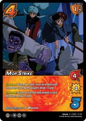 Mop Strike (Time Shifted) - 1st Edition