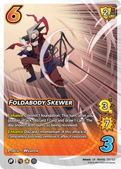 Foldabody Skewer - 1st Edition