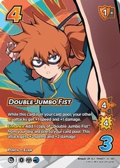 Double Jumbo Fist - Alternate Art