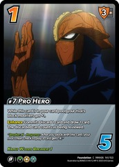 #7 Pro Hero - 1st Edition