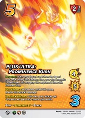 PLUS ULTRA: Prominence Burn (XR) - 1st Edition
