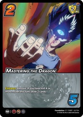 Mastering the Dragon - 1st Edition - Foil