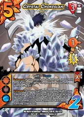 Crystal Chokeslam (XR) - 1st Edition