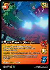 Spirit Charged Kick (Time Shifted) - 1st Edition
