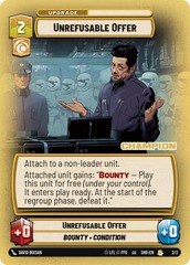 Unrefusable Offer (Champion) (Store Showdown Promos) - Foil