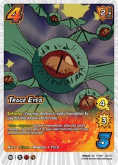Trace Eyes - 1st Edition - Foil