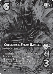 Colossus's Steam Barrier - Alternate Art - Foil