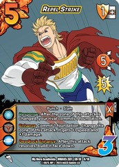Repel Strike (XR) - 1st Edition