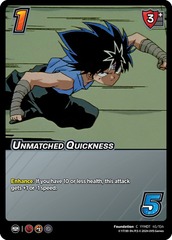 Unmatched Quickness - 1st Edition