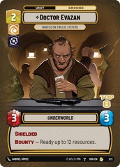 Doctor Evazan - Wanted on Twelve Systems (Top 8) (Store Showdown Promos) - Foil